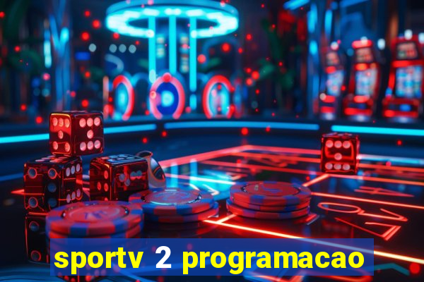 sportv 2 programacao